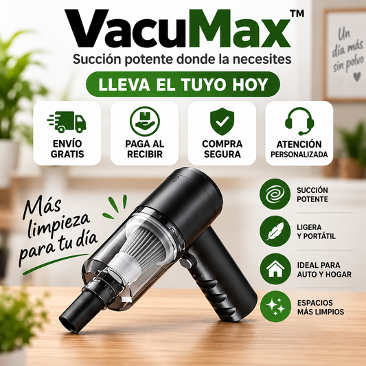 VacuMax™ - Limpieza precisa en cada rincón