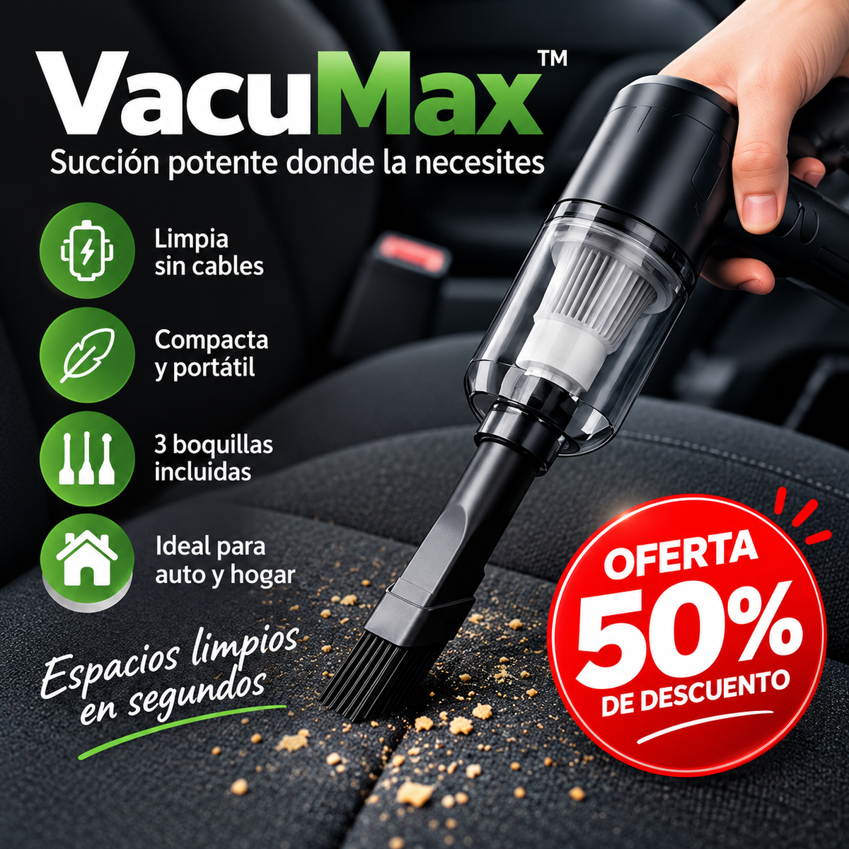VacuMax™ - Limpieza precisa en cada rincón